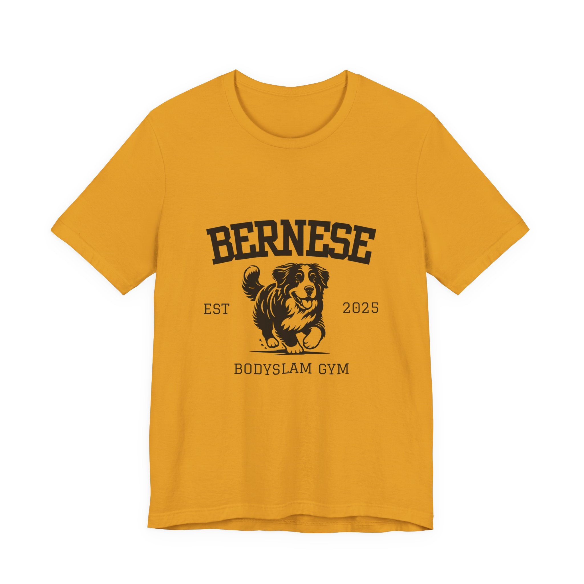 Bernese Body Slam Gym - Unisex Jersey Short Sleeve Tee