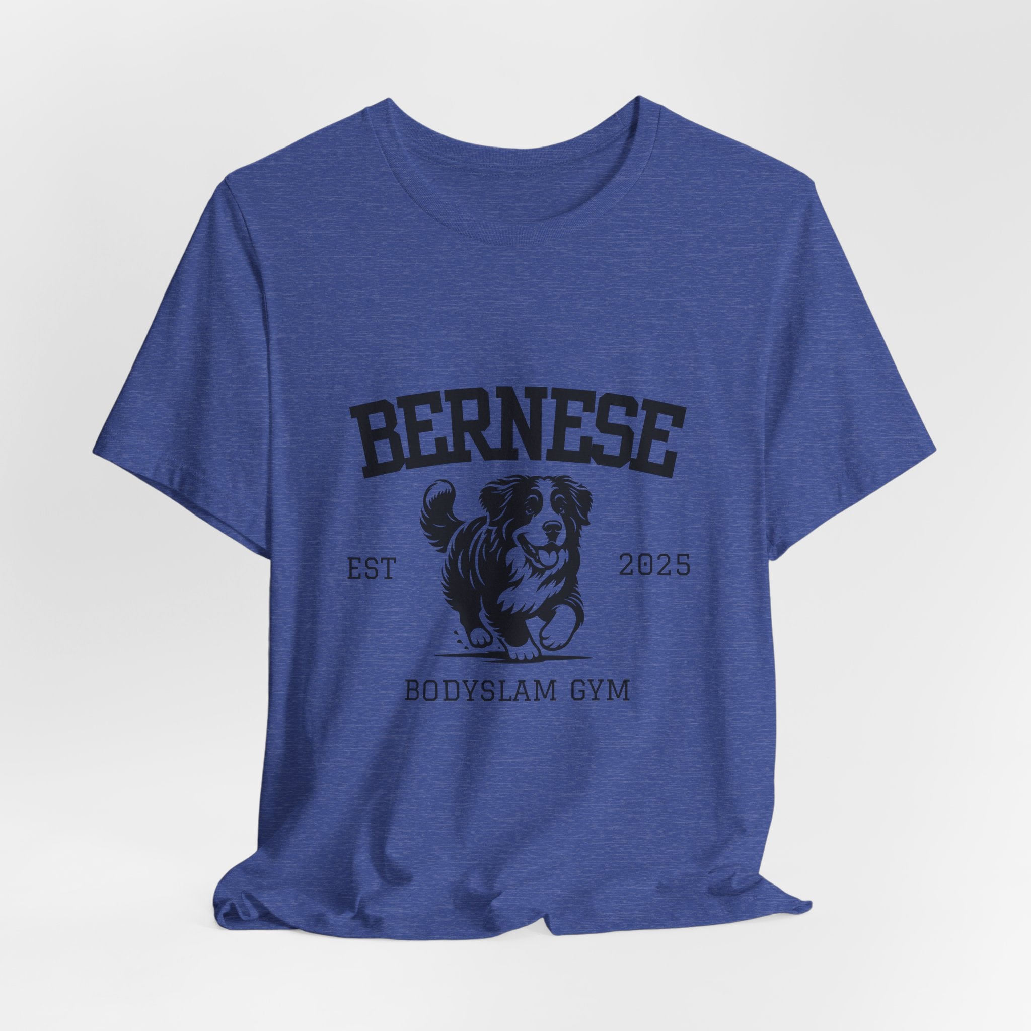 Bernese Body Slam Gym - Unisex Jersey Short Sleeve Tee