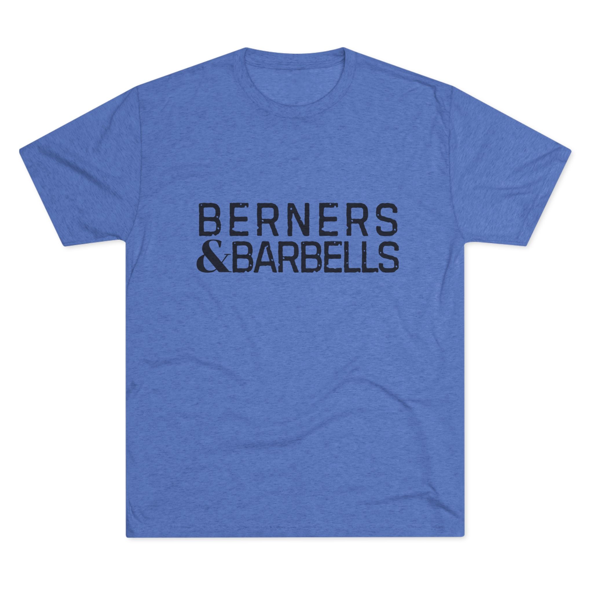 Berners & Barbells - Unisex Tee