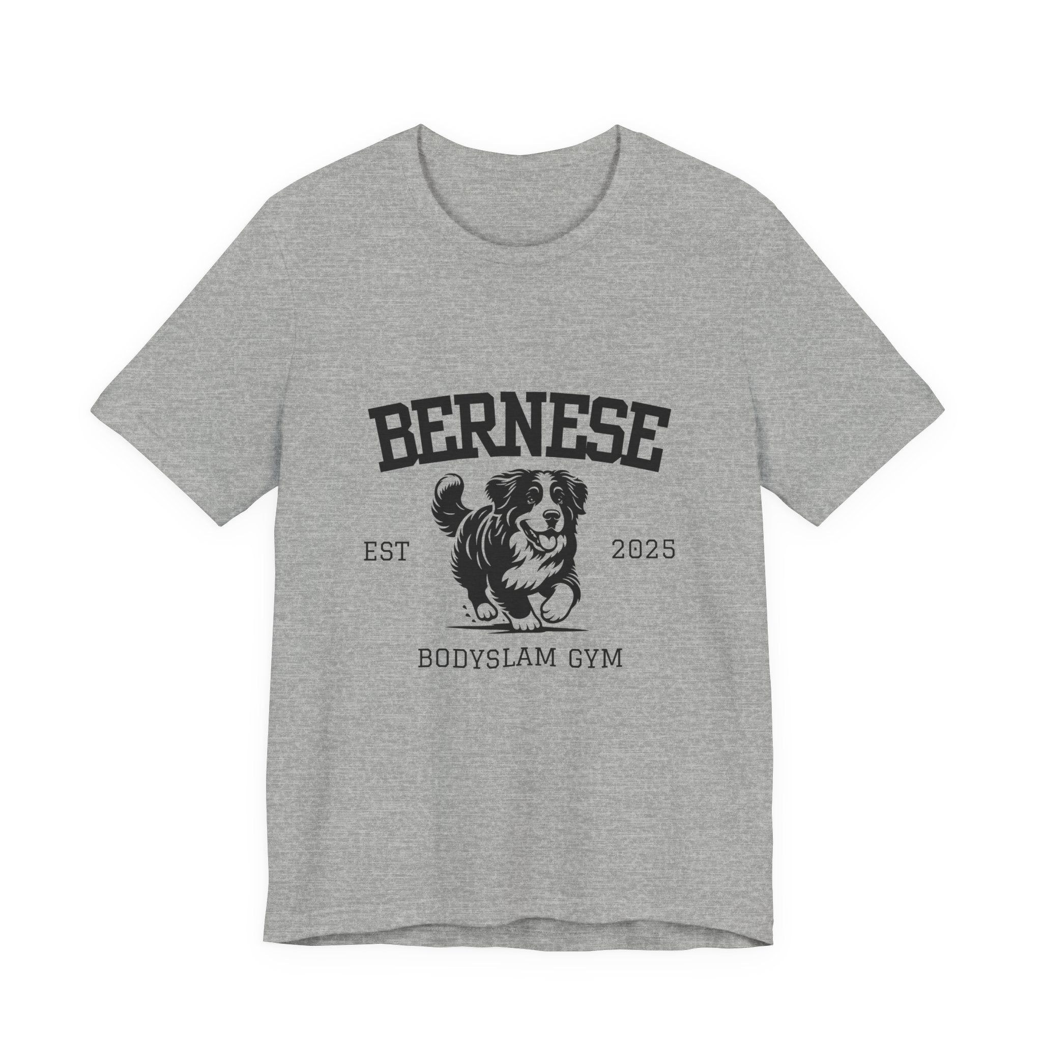 Bernese Body Slam Gym - Unisex Jersey Short Sleeve Tee