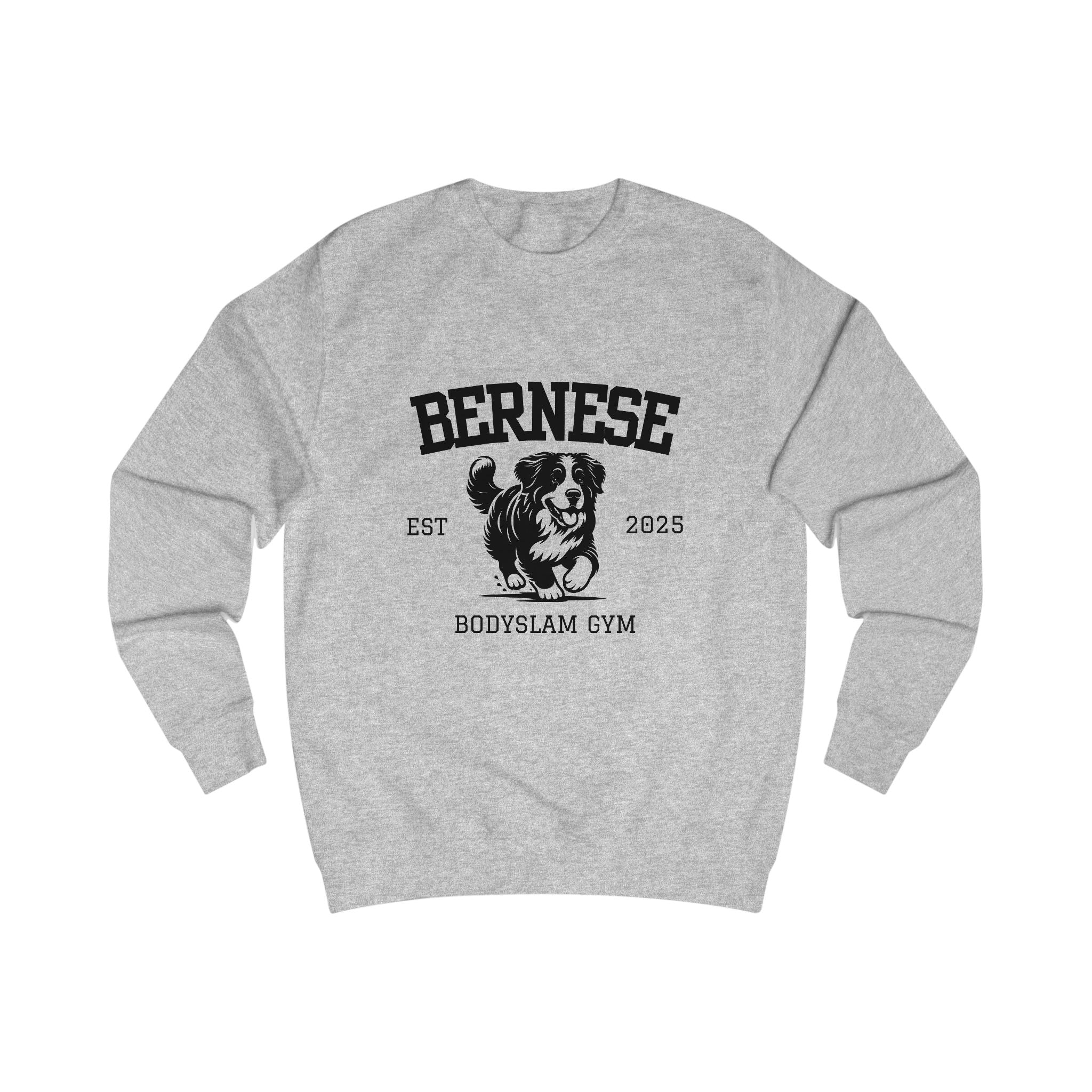 Bernese Body Slam Gym - Unisex Crew Sweatshirt