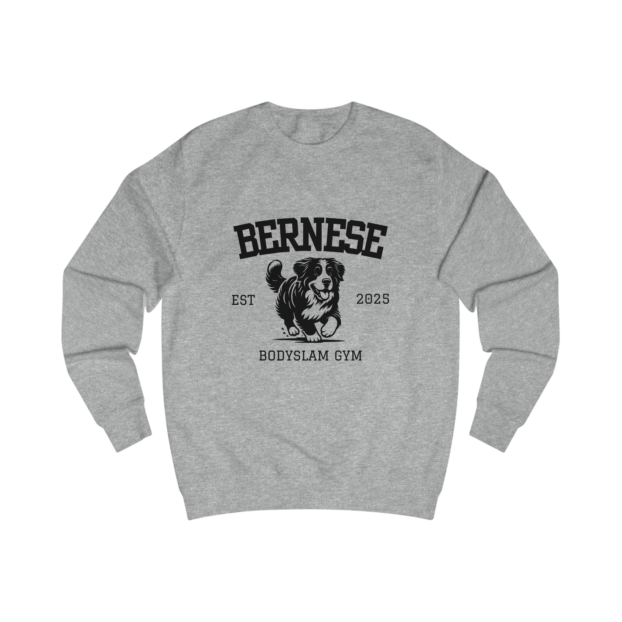 Bernese Body Slam Gym - Unisex Crew Sweatshirt